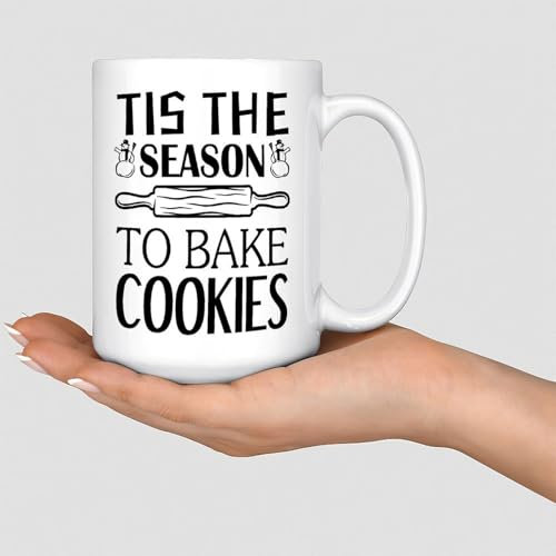 Tis' The Season to Bake Cookies Kaffeetassen, 425 ml, Neuheit, Kaffeetassen, Tassen, Frauen, Muttertagsgeschenk, Geburtstagsgeschenk, von Tochter, Sohn, Ehemann, Keramik, Weiß