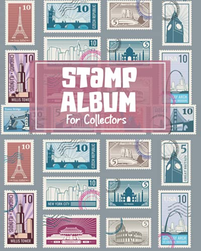 Stamp Album For Collectors: Perfect Stamp Collecting Album for Stamp Collectors, Stamp Collection Catalog Journal, Blank Stamp Book for Kids and Adults, 8 x 10 inches