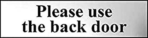 Please Use The Back Door Sign - Self-Adhesive PVC - Chrome Effect - 200mm x 50mm