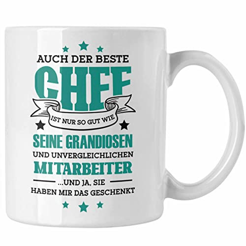 Trendation - Tasse Geschenk für Chef von Mitarbeitern Spruch Kaffeetasse (Weiß)