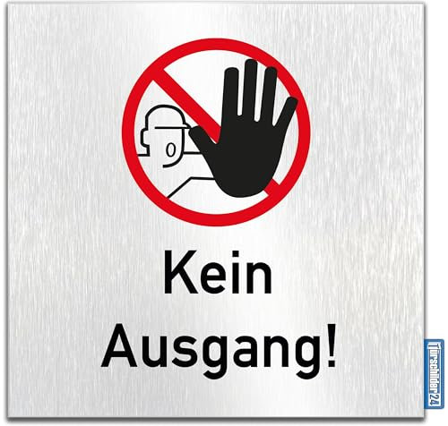 Türschilder24 Aluminium Dibond Schild - Türschild • 120 x 120 x 3 mm • Verbote Hinweisschilder • 100% Made in Germany (Kein Ausgang)