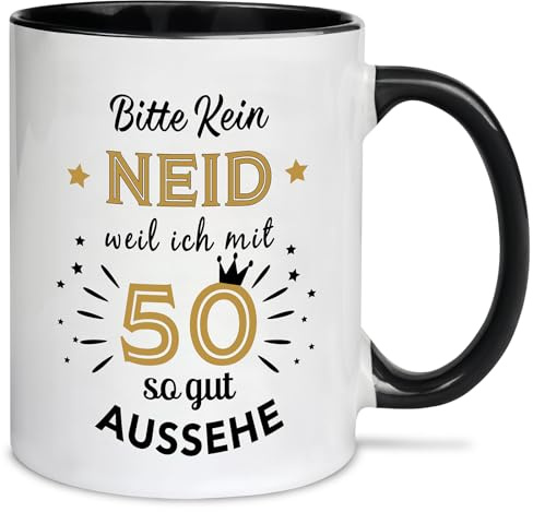 Geschenke zum 50. Geburtstag Tasse für Mann Frauen,Geburtstagsgeschenk für männer frauen papa mama 50,Tasse Personalisiert Kaffeetasse mit Spruch BITTE KEIN NEID weil ich mit 50 so gut AUSSEHE.