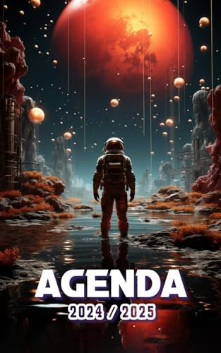 Agenda Scolaire 2024 2025: 1 PAGE par JOUR | Septembre 2024 à Juillet 2025 | Collège, Lycée et Etudiants | Astronaute et planète mars