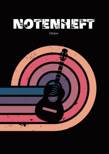 Notenheft Gitarre: Blanko Notenblock für Gitarristen mit Tabulator ein cooles Notenbuch für Anfänger und Fortgeschrittene das Musik Schreibheft für Gitarre zum Songs schreiben und Üben