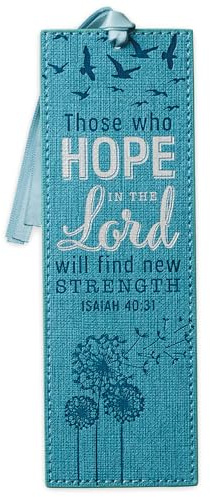 Christian Art Gifts Vegan Faux Leather Scripture Bookmark for Men & Women: Hope In The Lord - Isaiah 40:31 Inspirational Bible Verse, Heat-Debossed Faith-Based Reading Book Accessory with Tassel, Teal