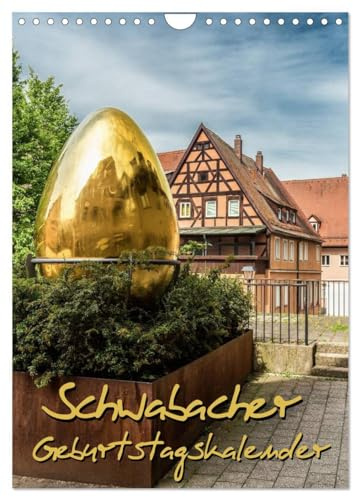 Schwabach Geburtstagskalender (Wandkalender 2026 DIN A4 hoch), CALVENDO Monatskalender: Geburtstagskalender mit Fotos der Stadt Schwabach (CALVENDO Orte)