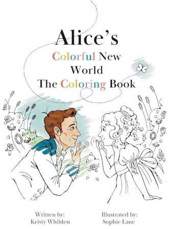 Alice's Colorful New World Coloring Book: Learn and Celebrate Deaf History with Every Page You Color
