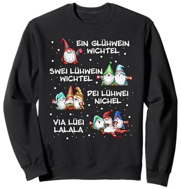 EIN Glühwein, swei Glühwein Wichtel Weihnachten Elfe lustig Sweatshirt