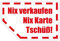 MBS-SIGNS Fun Aufkleber Auto Nix verkaufen Nix Karte Tschüß! transparent Rot | 90x60 mm Made in Germany