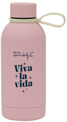 Mr. Wonderful - Botella térmica 350 ml - Viva la vida - Botella de Agua de Acero Inoxidable - Botella con CIerre Hermético y Libre de BPA - Capacidad 350 ml