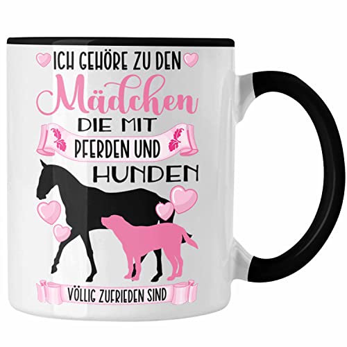 Trendation - Pferd Hund Tasse Geschenk Mädchen Reiterin Geschenkidee Rosa Kaffeetasse Reiten Lustiger Spruch (Schwarz)