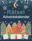 Rätsel Adventskalender: Weihnachtskalender mit vielen Arten von Sudoku, Wortsuche, Minensuche und vieles mehr | Skandinavische weihnachtliche Motive