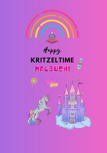Malbuch- Happy Kritzeltime: Für Groß und Klein