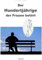 Der Hundertjährige, der Frauen betört