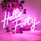 KADAFAGO Hello Forty Neonschild zum 40. Geburtstag, LED-Neonlicht für 40. Geburtstag, Party-Dekoration, Hallo Forty Partyzubehör, personalisiertes Geschenk für Mädchen