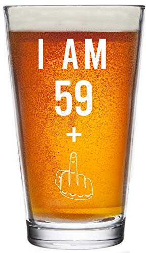 Gift for 60 Year Old Man - 59 + One Middle Finger 60th Birthday Gifts Beer Glass – Funny 60 Year Old Presents - 16 oz Pint Glasses Party Decorations Supplies - Craft Beers Gift Ideas for Dad Husband