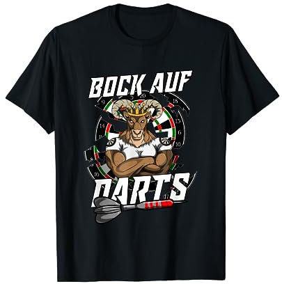 Bock auf Dart Dartspieler Dartscheibe Dartspiel Darten T-Shirt