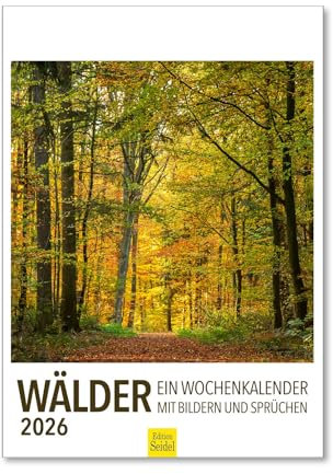 Edition Seidel Premium Kalender Wälder Wochenkalender 2026 Format DIN A4 Wandkalender mit Bildern und Sprüchen Natur Wald Geschenk für sie und ihn Dekoration