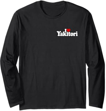 I Love Heart YAKITORI Giapponese Pollo SPIEDINI Maglia a Manica