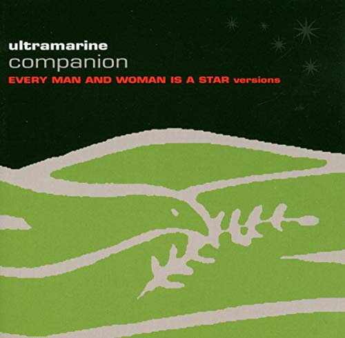 Companion: Every Man and Woman Is A Star Versions