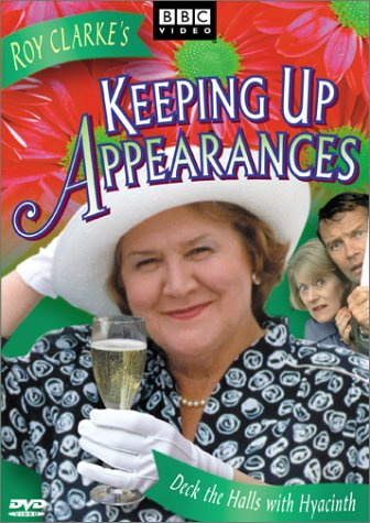 Keeping Up Appearances: Deck Halls Hyacinth [DVD] [1990] [Region 1] [US Import] [NTSC]
