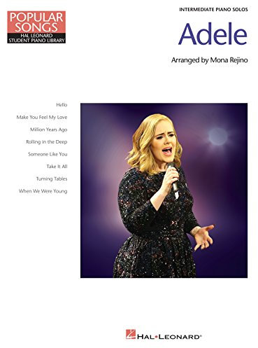 Adele - Popular Songs Series: 8 Beautiful Arrangements for Intermediate Piano Solo (Popular Songs: Hal Leonard Student Piano Library) (English Edition)