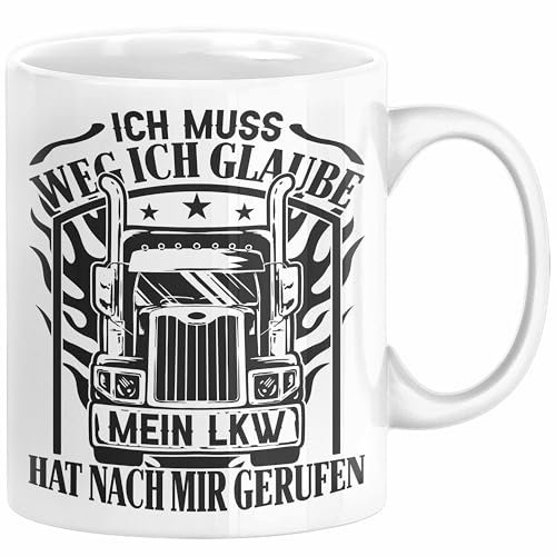 LKW-Fahrer Tasse Geschenk Ich Muss Weg Ich Glaube Mein LKW Hat Nach Mir Gerufen Trucker (Weiß)