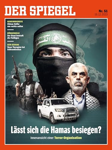 DER SPIEGEL 51/2023 Lässt sich die Hamas besiegen?