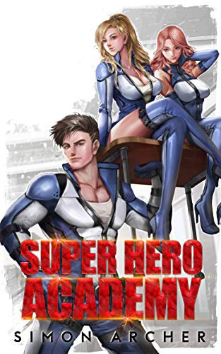 Super Hero Academy (English Edition)