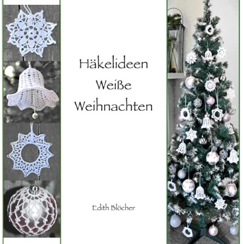 Häkelideen Weiße Weihnachten