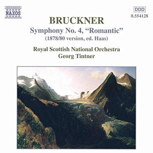 Bruckner: Symphony No. 4 'Romantic' (1878/80 Version, ed. Haas)