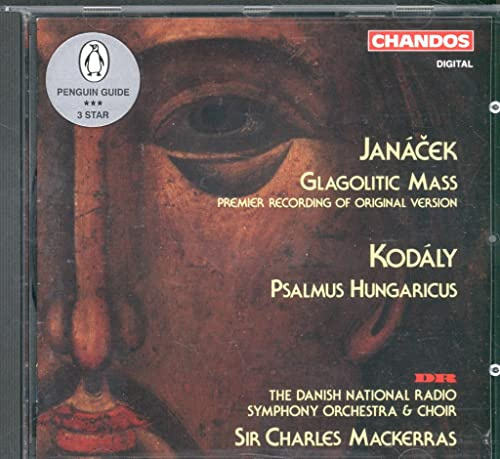 Janácek: Glagolitic Mass (Original Version) / Kodály: Psalmus Hungaricus, Op. 13