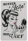 muegrbgs Poster mit Aufschrift Better Late Than Ugly, Vintage-Poster, dekoratives Gemälde für Wohnzimmer, Schlafzimmer, elegantes ästhetisches Poster, 40 x 60 cm, ungerahmter Stil