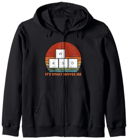 WASD Keys Its What Moves Me Pc Gamer Retro Sweat à Capuche