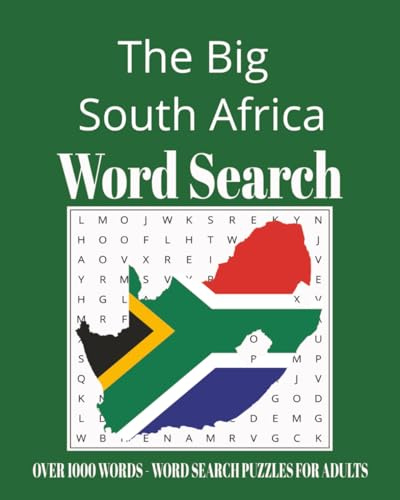 The Big South Africa Word Search: Over 1000 Words - Word Search Puzzles for Adults - Easy to Read Prints