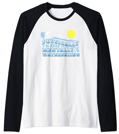 Geistig bin ich Wasserski fahren lustig Wassersport Wassersk Raglan