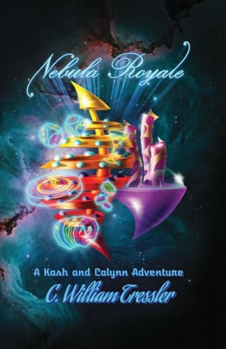 The Nebula Royale (A Kash and Calynn Adventure, Band 3)