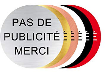 Plaque Adhésive Pas de Publicité - Plaque Boite Aux Lettres - Diamètre 6 cm - Aspect Argent Brossé avec Écriture Arial Noir