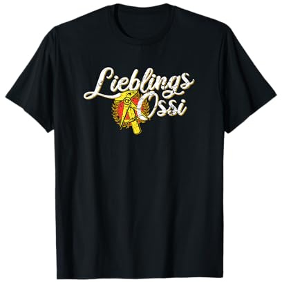 Lieblingsossi Ossi für den Liebling aus dem Osten Geschenk T-Shirt
