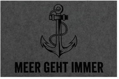 Seaside No.64 - Maritimes Platzset aus Filz, rechteckig - Nautische Motive und Schriftzüge - toller Hingucker auf deinem Esstisch - Deko für die Küche (Dunkelgrau - Anker Meer geht Immer schwarz)