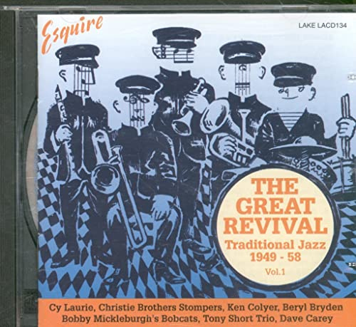 The Great Revival Vol. 1: Traditional Jazz 1949-58