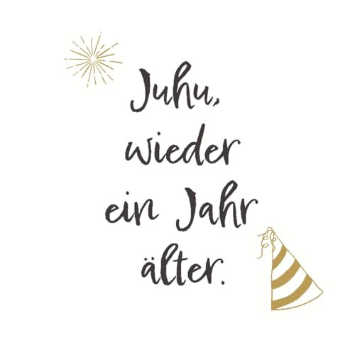 20 Servietten Geburtstag & Party Wieder ein Jahr älter als Tischdeko. Papierservietten mit Motiv. Auch für Decoupage und Serviettentechnik 33x33cm
