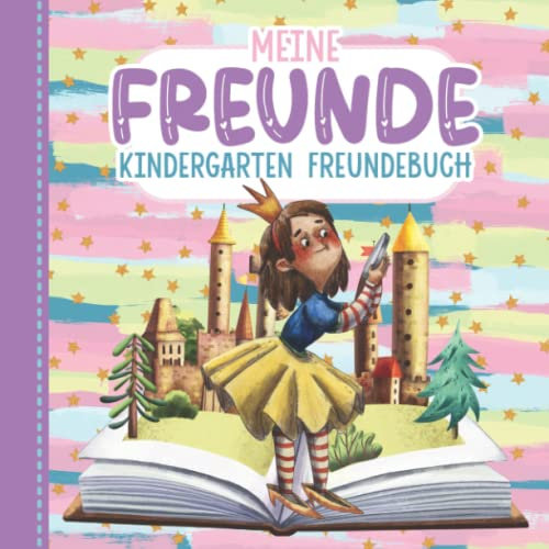 Meine Freunde - Kindergarten Freundebuch: Prinzessin und Prinzen Freundschaftsbuch - Geschenkidee für Kleinkinder