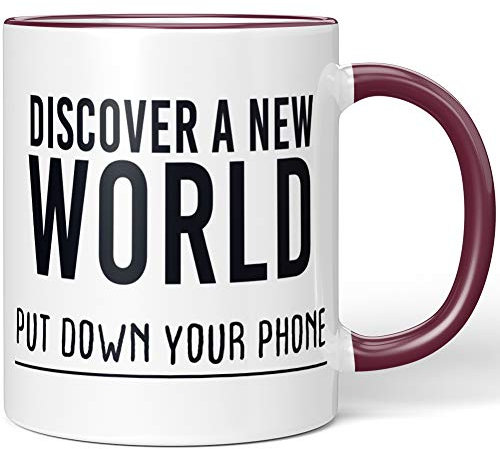 JUNIWORDS Tasse, Discover a New World Put down Your Phone, Wähle Farbe, Bordeaux
