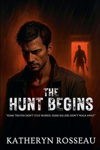 The Hunt Begins