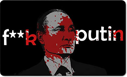 FCK Putin Russland Fußmatte Fußabstreifer; Waschbarer Fußabtreter für Innen und Außen vor der Tür, ins Haus, zum Auto Motiff Frieden Peace not War [140]