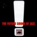 Vol. 1-Future Sounds of Jazz