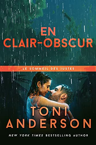 En clair-obscur: Romance à suspense - FBI (Le sommeil des justes t. 5) (French Edition)