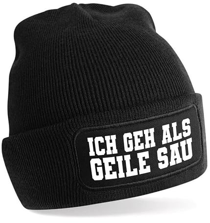 Herzbotschaft Beanie Strickmütze mit Spruch | Ich GEH als Geile Sau | schwarz | Unisex SoftTouch angenehm weiche und warme Wintermütze | OneSize Einheitsgröße für Erwachsene