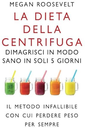 La dieta della centrifuga